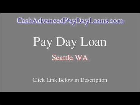 Payday Loan Seattle Wa